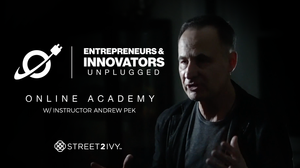 Street2Ivy's Online Academy welcomes Entrepreneurs & Innovators Unplugged