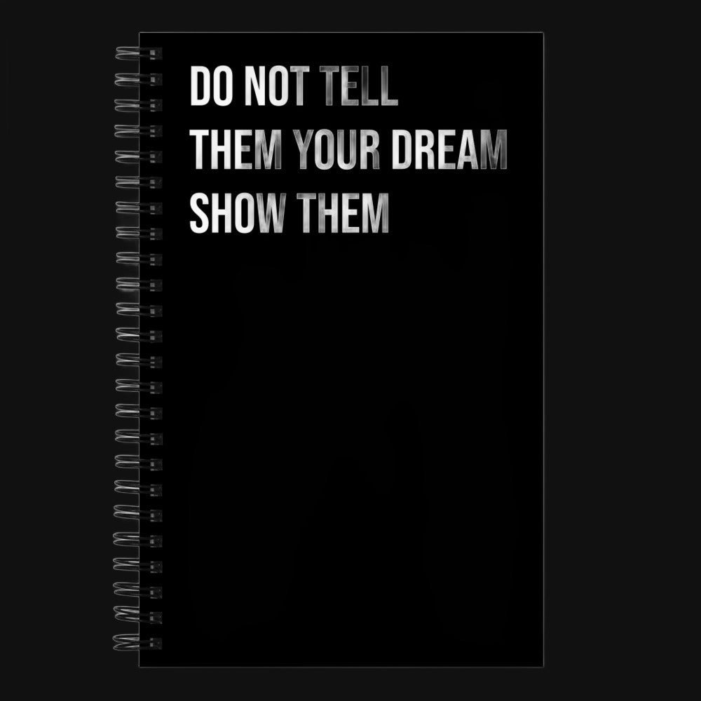 "Show Them" Notebook - Ignite Innovation, Fuel Entrepreneurship!